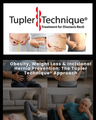 Obesity, Weight Loss & Incisional Hernia Prevention: The Tupler Technique® Approach