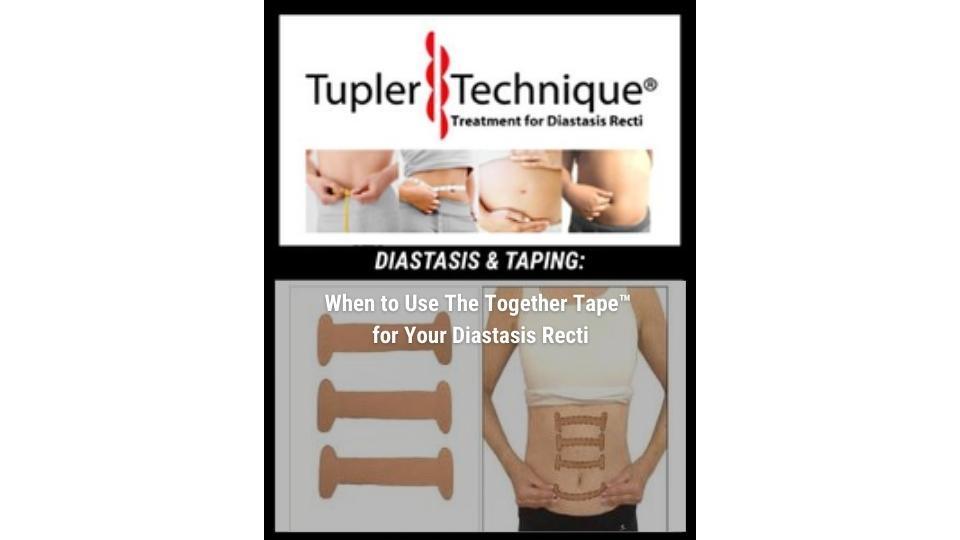 DIASTASIS & TAPING: When To Use The Together Tape™ For Your Diastasis ...