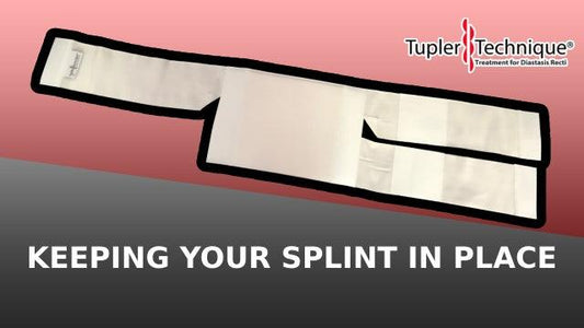 Keeping Your Splint in Place - diastasisrehab