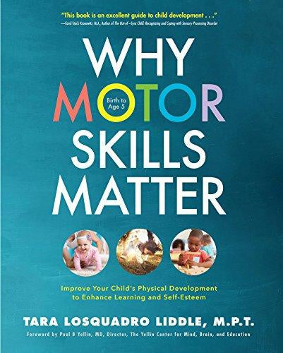 Check out Tara Losquadro Liddle’s new book on ‘Why Motor Skills Matter’-diastasisrehab