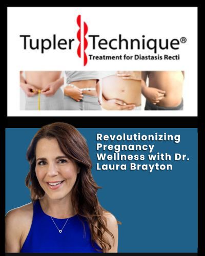 Revolutionizing Pregnancy Wellness with Dr. Laura Brayton - Diastasis Rehab