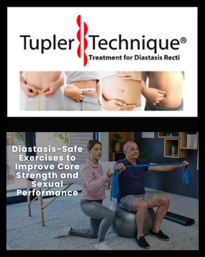 Diastasis-Safe Exercises to Improve Core Strength and Sexual Performance Tupler Technique
