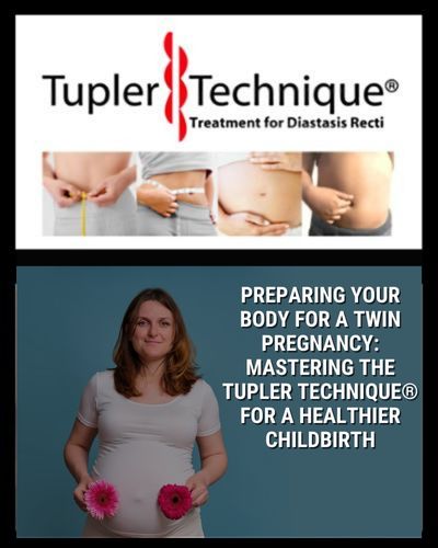 Preparing Your Body For a Twin Pregnancy: Mastering the Tupler Technique® for a Healthier Childbirth