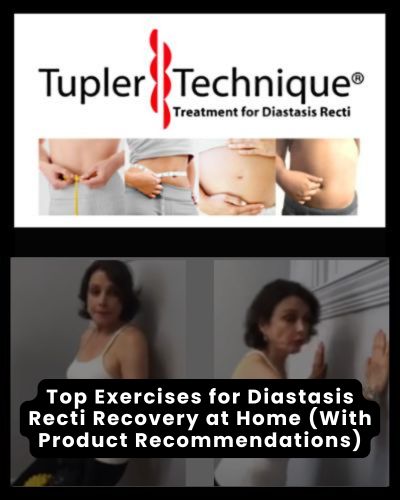 Top Exercises for Diastasis Recti Recovery at Home (With Product Recommendations)