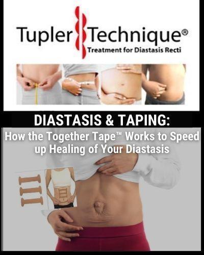 DIASTASIS & TAPING: How the Together Tape™ Works to Speed up Healing of Your Diastasis - diastasisrehab