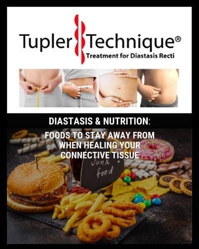 FOODS TO STAY AWAY FROM WHEN HEALING YOUR CONNECTIVE TISSUE - diastasisrehab