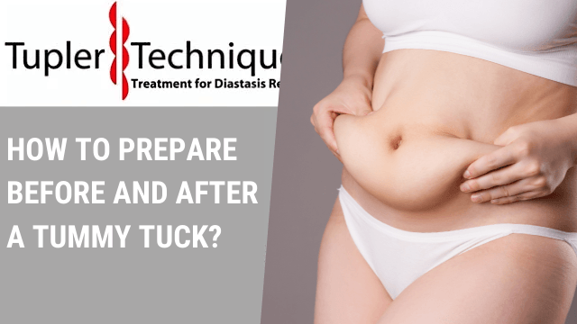 Maximizing Your Tummy Tuck Results: Expert Tips for Pre- and Post-Surgery Preparation