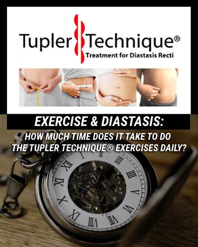 THE BEST TIME TO DO THE TUPLER TECHNIQUE® DAILY EXERCISES - diastasisrehab