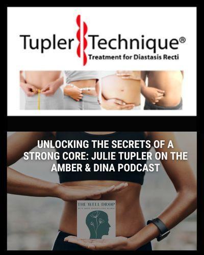 Unlocking the Secrets of a Strong Core: Julie Tupler on the Amber & Dina Podcast - diastasisrehab