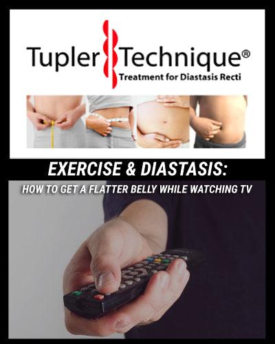 You Can Get A Flatter Belly While Watching TV - diastasisrehab